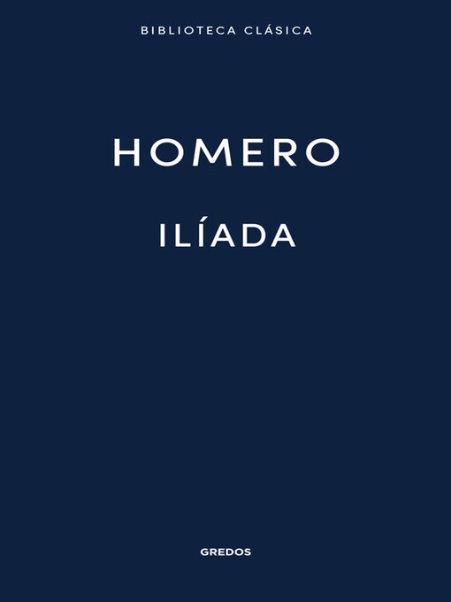 Title details for Ilíada by Homero - Available